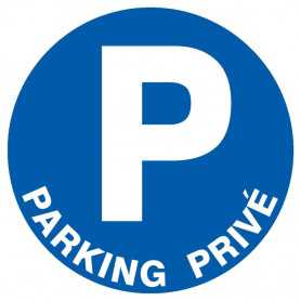 Signalétique « Parking privé »