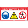 Panneau 4 en 1 « Chantier interdit »